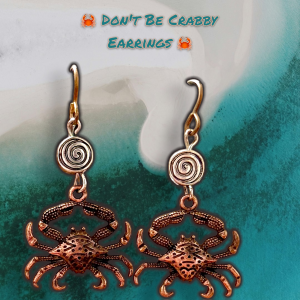 DON'T BE CRABBY EARRINGS